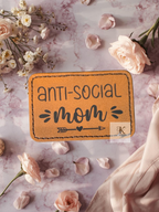Anti-Social Mom Iron-On Patch | Funny Engraved 3x2 Faux Leather Patch