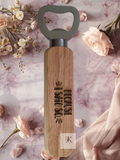Because I Said So Wooden Bottle Opener | Funny Engraved Bottle Opener Gift