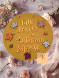 Fall Leaves & Autumn Breeze Sign - Round Wooden Front Door Hanging Decor