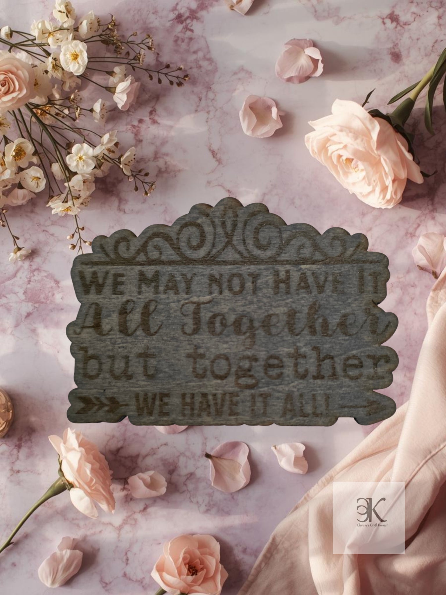 Handmade Wooden "Together We Have It All" Magnet - Family Couple Gift Fridge Decor