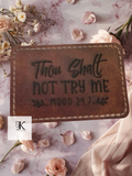 Thou Shall Not Try Me Faux Leather Iron-On Patch – 3x2 Inch Heat Transfer Patch for Hats, Jackets, Bags & Apparel